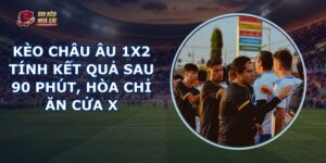 Kèo Châu Âu 1x2
