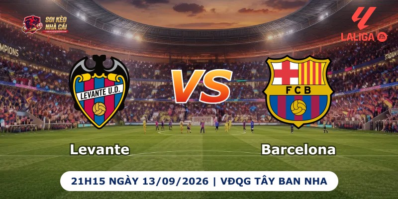 Levante vs Barcelona